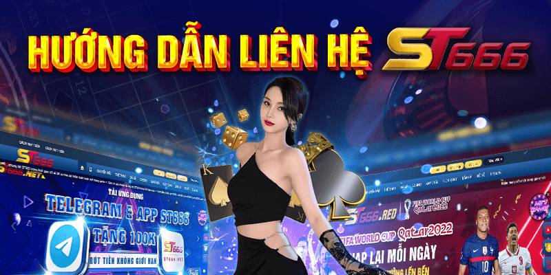 Hướng dẫn liên hệ ST666