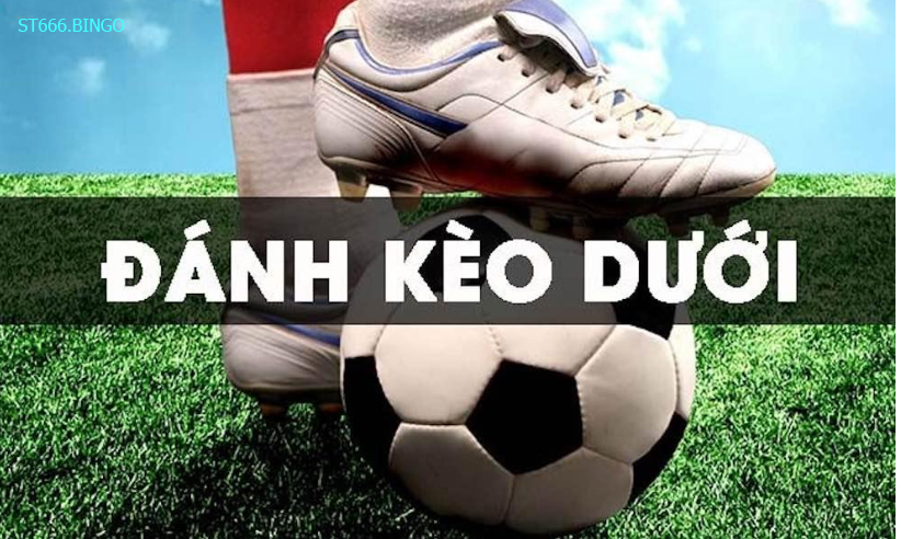 cách đánh kèo dưới
