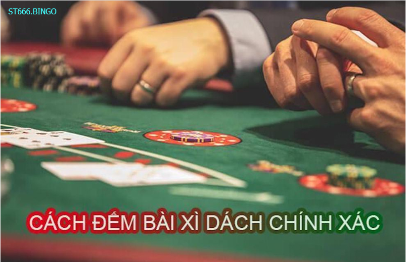 ST666 Tìm hiểu cách đếm bài xì dách