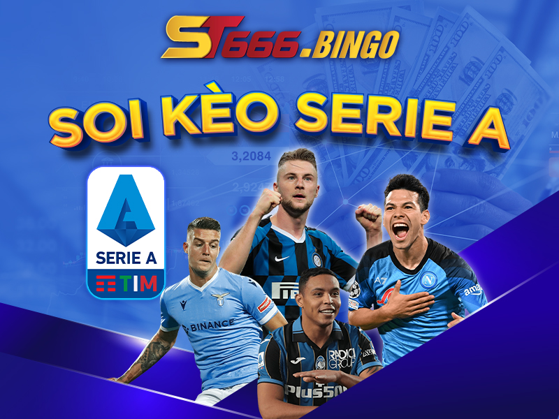 Soi kèo Serie A