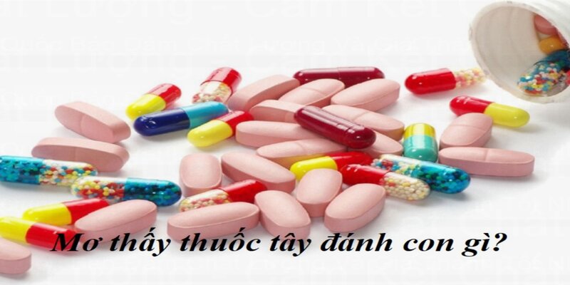 Mơ thấy thuốc tây chính là điềm báo trước về tương lai